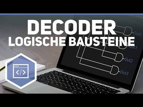 Decoder - Logische Bausteine & Schaltnetz 2