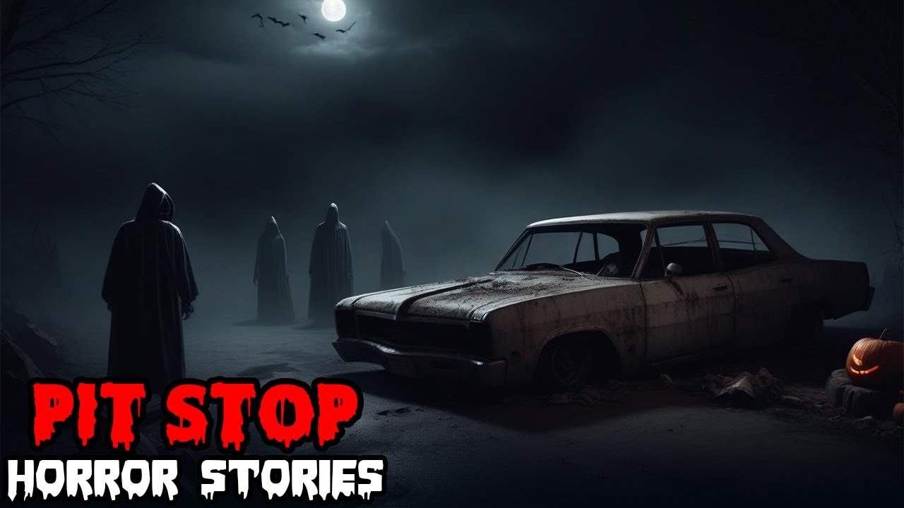 15 Terrifying True Pit Stop Horror Stories | Creepypasta Stories