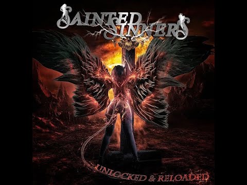 Sainted Sinners announced details of new album Unlocked & Reloaded