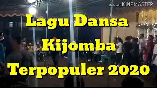 Lagu Dansa Kijomba Terbaru 2020