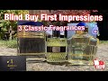 Blind Buys First Impressions of 3 Classic Fragrances. Boucheron, Jaipur and Eau Sauvage Parfum.