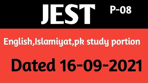 JEST IBA sts test held on 16-09-2021| English,Islamiat,pk study portion part-07