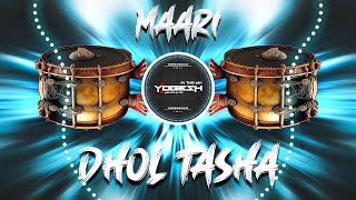 MAARI - BANJO DHOL TAASHA (BASS MIX) | YOGESH SHEJULKAR
