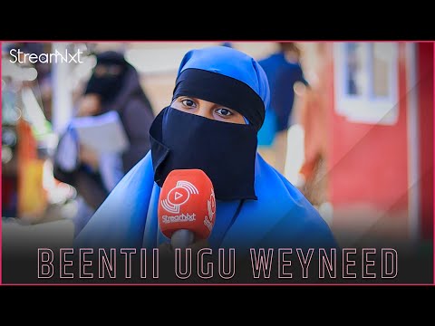 Beentii Ugu Weyneed Ee Aad Sheegto Maxay Ahayd