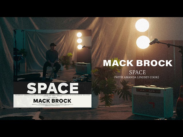 Mack Brock, Amanda Lindsey Cook - Space