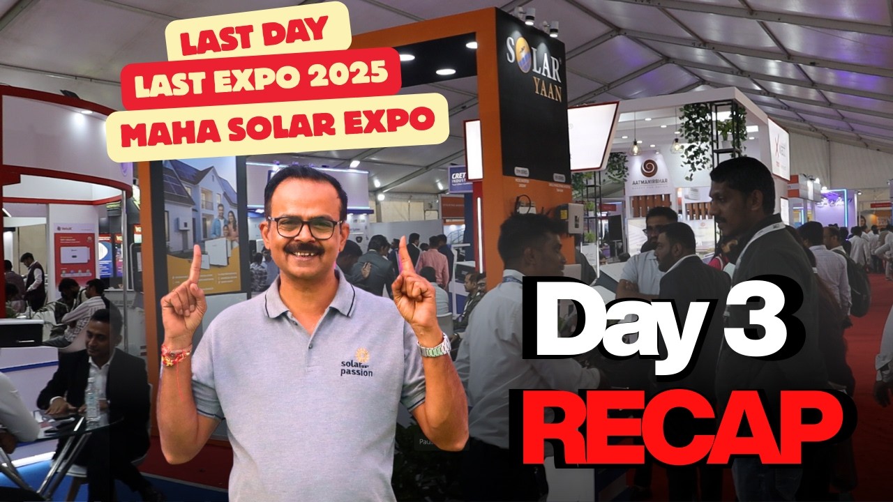 Solar Expo Final Day Recap — New Products, Policies & Business Opportunities