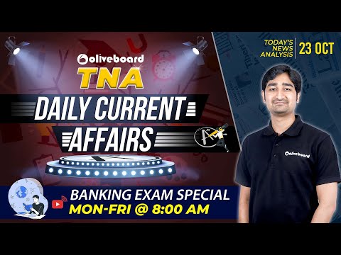 TNA: 23 October 2021 | Daily News Analysis | Daily Current Affairs | Current Affairs for Banking