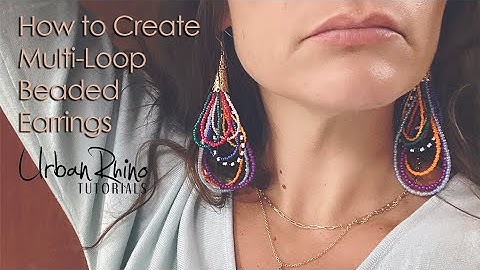How to Create Multi-Loop Beaded Earrings