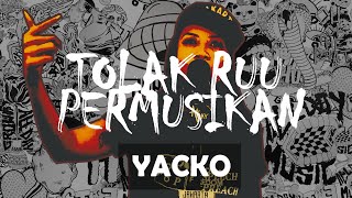 [Jakarta Cypher Season 3] Eps 3 - YACKO [ JANGAN ATUR KRETIFITAS MUSISI ]