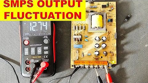 {616} SMPS Output voltage Fluctuation / Switch Mode Power Supply Output Not Regulated