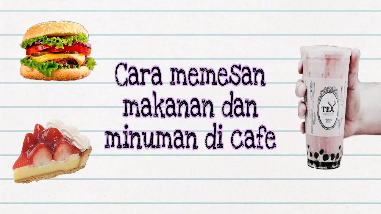 Cara memesan makanan dan minuman di cafe dalam mandarin ...