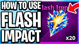 How to Use Flash Impact in Sailor Piece Roblox - Full Guide
