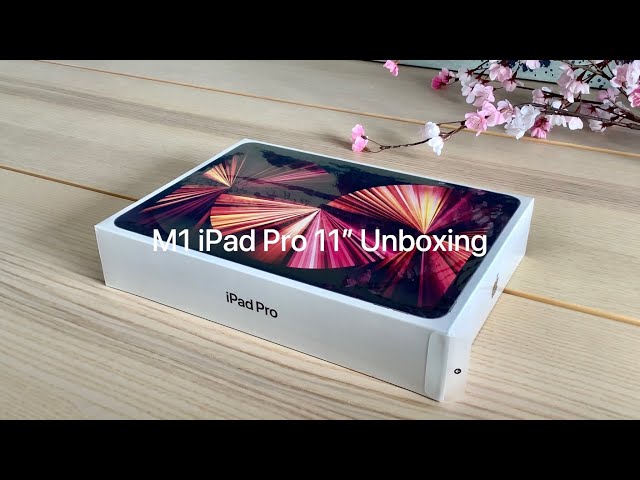 New M1 iPad Pro 11” Unboxing (2021, 256GB SSD, Wi-Fi + Cellular 5G)