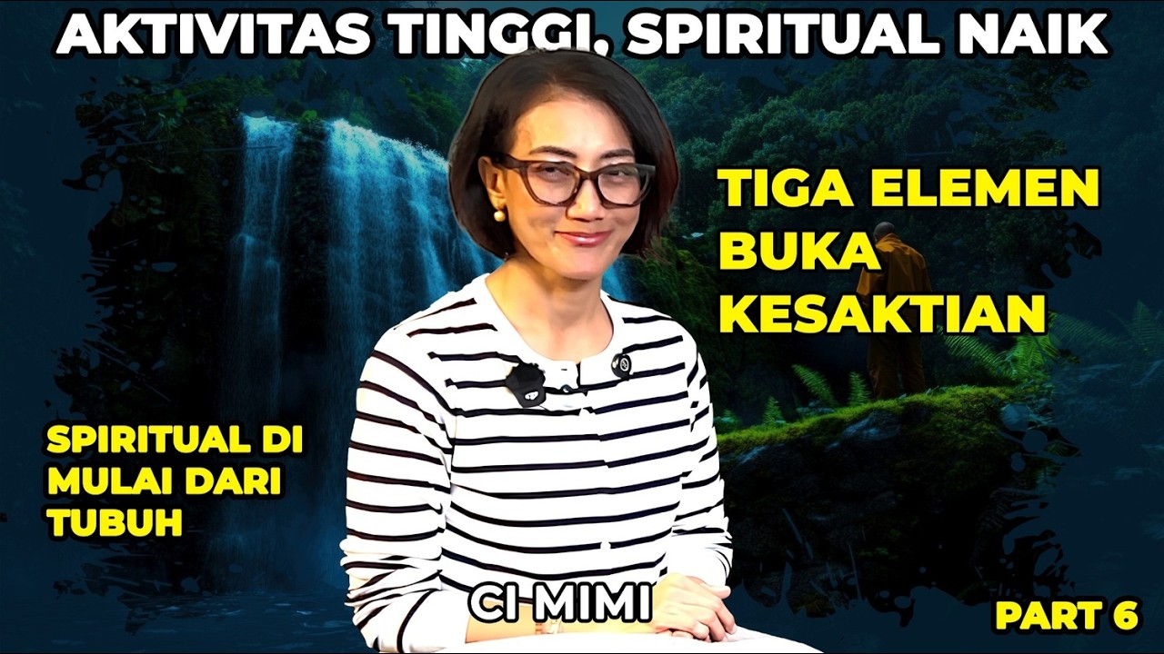 Buka Kesaktian Lewat 3 Elemen Ini ft. Ci Mimi
