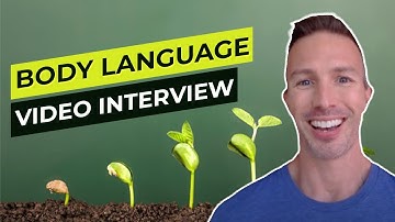 Body Language in a Video Interview
