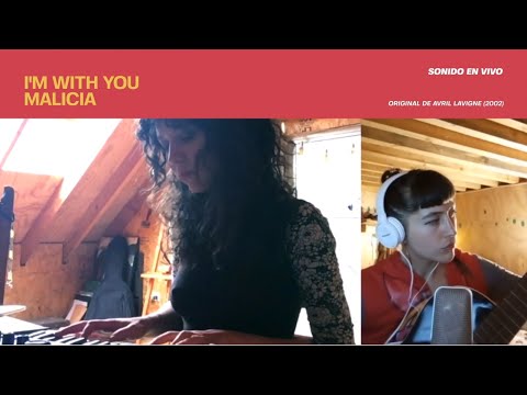 Malicia - I'm With You (Avril Lavigne Cover)