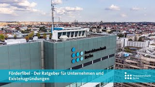 Förderfibel: Ratgeber für Unternehmen und Existenzgründungen