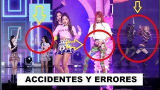 BLACKPINK'S ACCIDENTS & MISTAKES (part II)/ ACCIDENTES & ERRORES DE BLACKPINK (parte II)