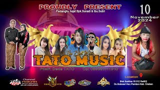 Download Lagu 🔴LIVE TATO MUSIC BLOK SANTILAN DESA BODESARI PLUMBON CIREBON 10 NOVEMBER 2024 MP3