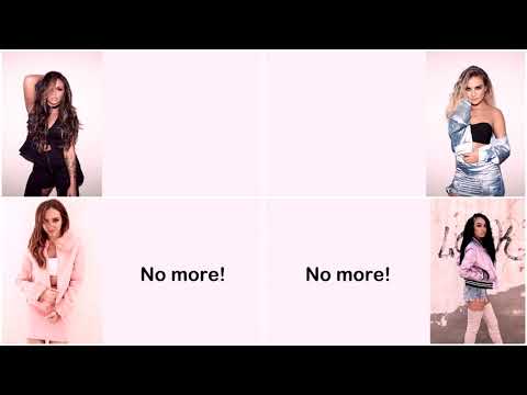 [NEW VERSION] Little Mix - No More Sad Songs [Lyrics]