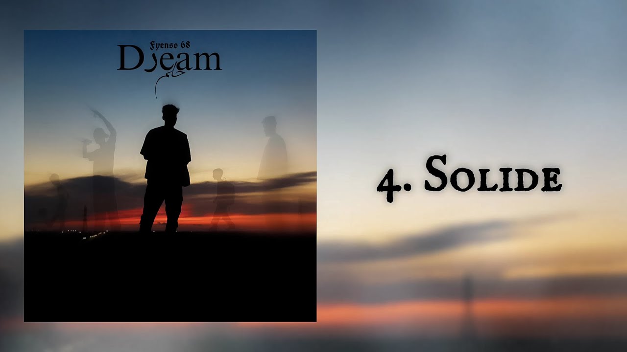 FYENSO - SOLIDE [EP : Dرeam]