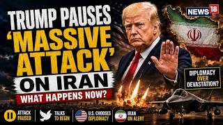 LIVE: Trump Pauses Massive Iran Attack After Threats of Major Strikes | US Iran Peace Deal | N18G