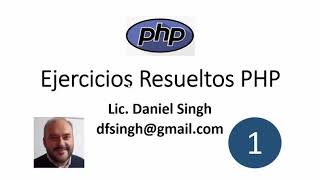 PHP - Ejercicios Resueltos - 1