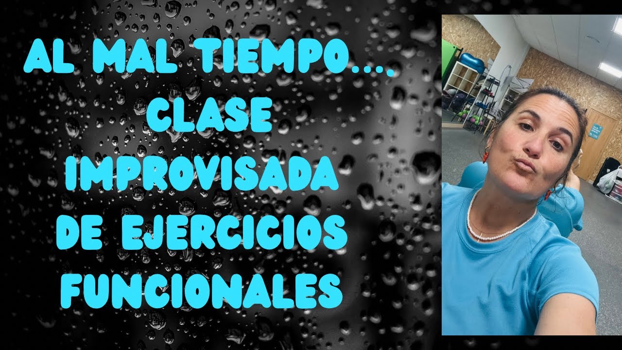 Al mal tiempo !! Una clase improvisada 