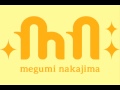 中島愛のシンカロン! Vol.149「まめぐと今このときしか会えないもの」
