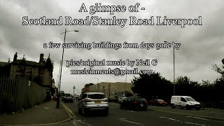 Scotland Road/Stanley Road Liverpool