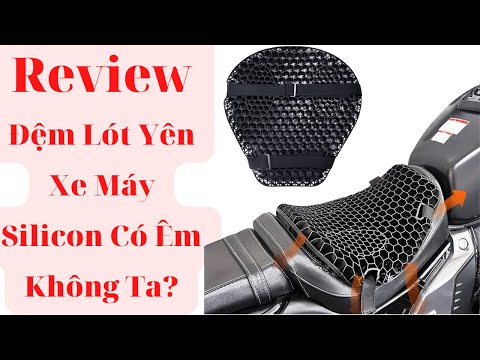 Video Review Đệm Lót Yên Xe Máy Có Êm Không Ta? - youtube