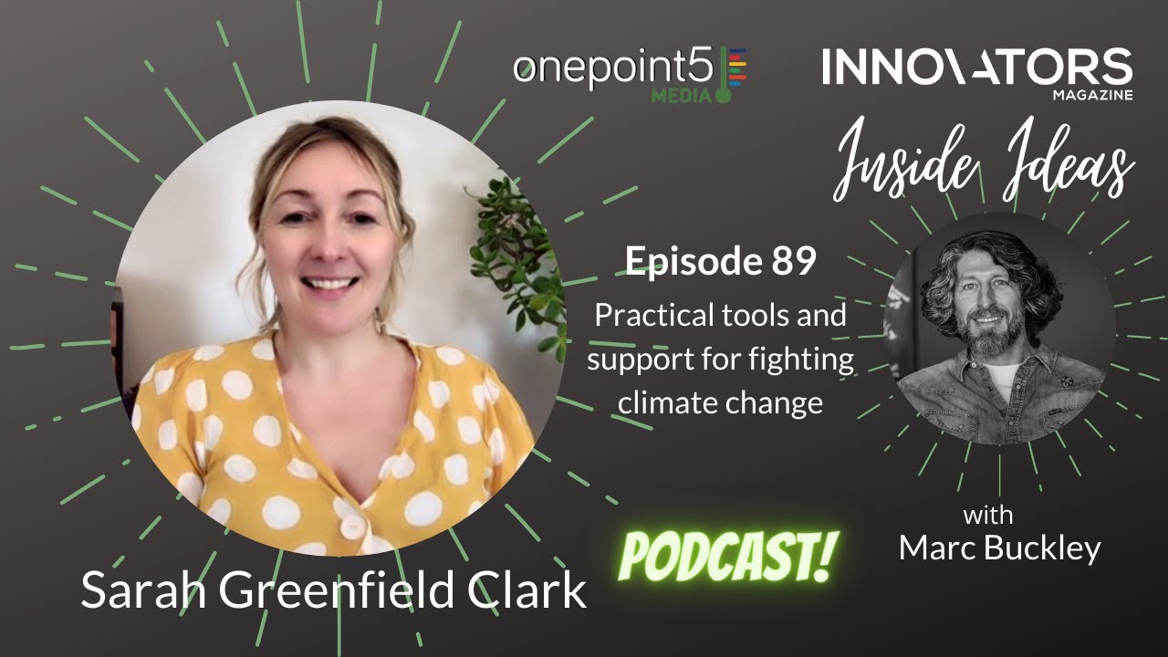 Practical tools and support for fighting climate change with Sarah Greenfield Clark