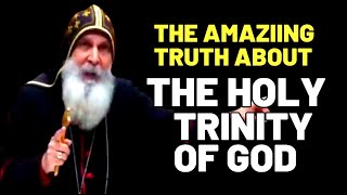 WHAT IS THE HOLY TRINITY OF GOD? | Mar Mari Emmanuel