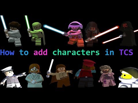 LEGO Modding Tutorial - How to add characters in The Complete Saga