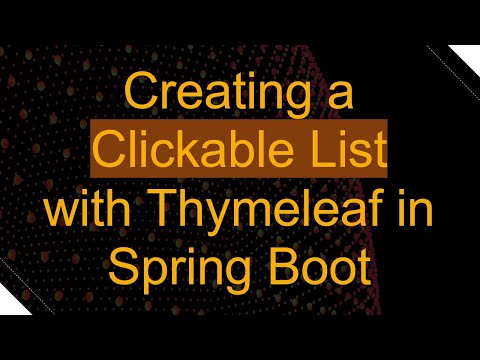 Creating a Clickable List with Thymeleaf in Spring Boot