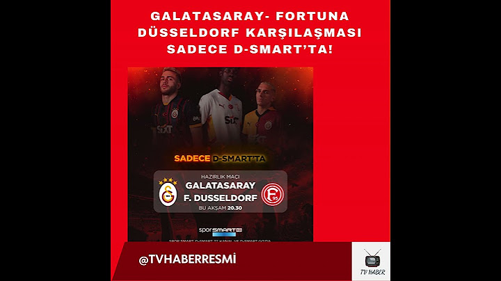 Galatasaray- Fortuna Düsseldorf maçı bugün sadece D-Smart'ta! @dsmartdunyasi #galatasaray
