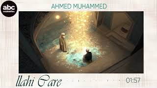 Ahmed Muhammed - İlahi Çare
