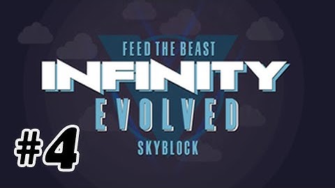 FTB Infinity Skyblock E04 - Thermionic Fabricator