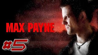 Max Payne ПРОХОЖДЕНИЕ #5 ➤ ВО ЧРЕВЕ НЬЮ - ЙОРКА [Без комментариев]