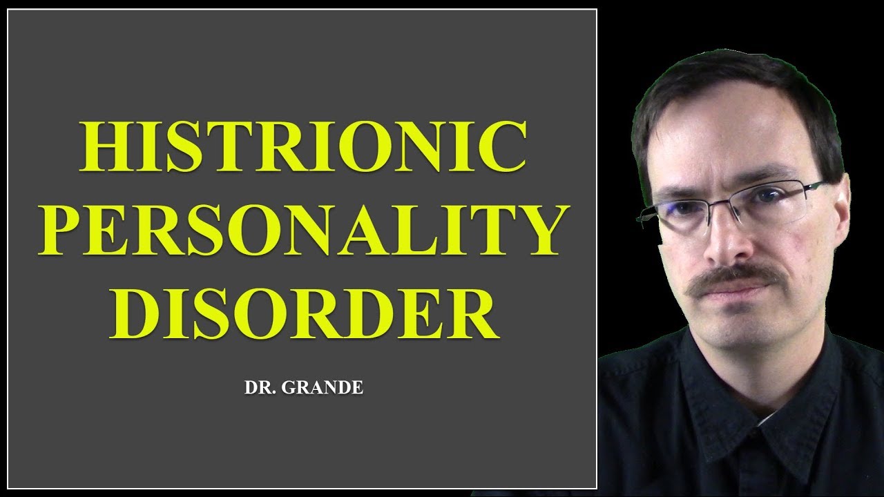 Histrionic personality disorder