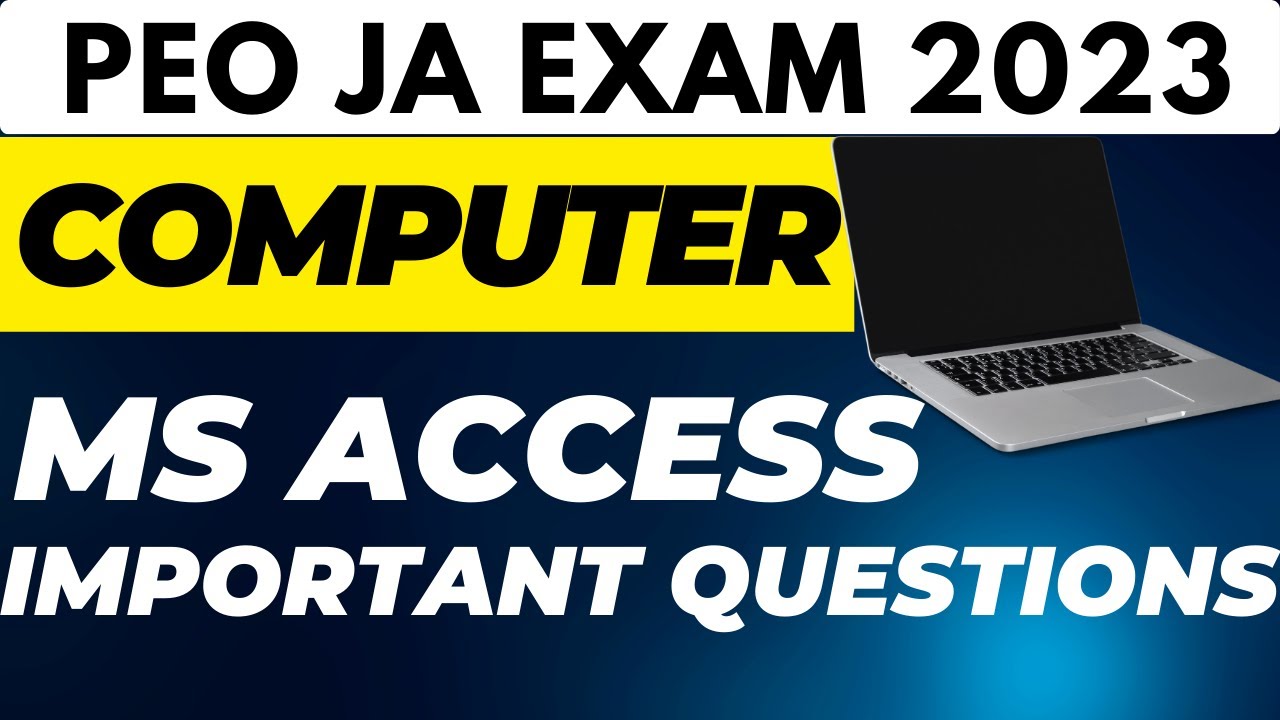 MS ACCESS | Most Important Computer MCQ for PEO/JA Exam 2023