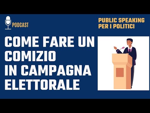 Video: Discorso Della Campagna: Imparare A Parlare In Pubblico