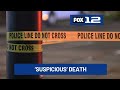Police investigating ‘suspicious’ death in SE Portland