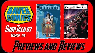 Haven Comics: Shop Talk #87 (Legacy #175) - FCBD and COMICS REVIEWS!