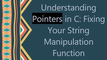 Understanding Pointers in C: Fixing Your String Manipulation Function