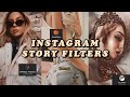 INSTAGRAM STORY FILTERS YOU NEED IN YOUR LIFE