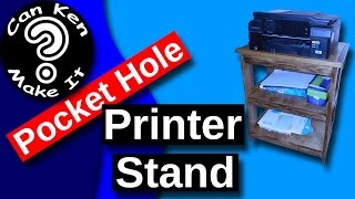 Make a Stand for Your Printer and Supplies using Pocket Hole Joinery We needed a stand to replace the TV tray we