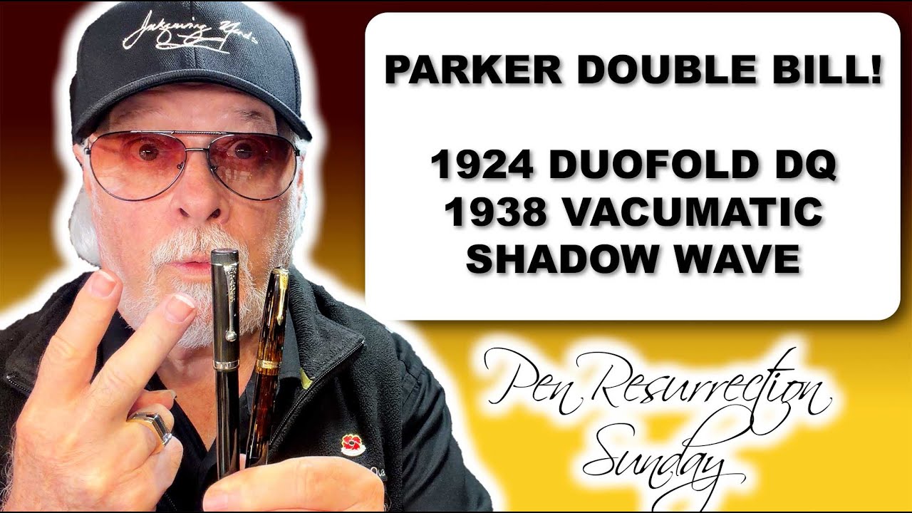 1938 Parker Vacumatic Speedline Shadow Wave SOLD($260 US) and 1924 Parker Duofold DQ SOLD ($180 US)