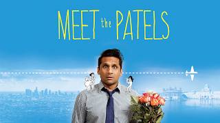 Meet The Patels | Full Movie screenshot 1