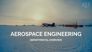 University of Kansas Aerospace Engineering Overview